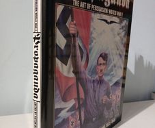 Propaganda - The Art of Persuasion: World War II by Anthony Rhodes