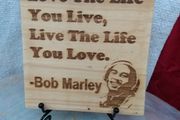 Love The Life You Live - Bob Marley