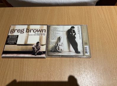 Greg Brown - If I Had Known