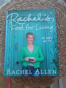 Rachel Allen book "Rachel's food for living" Signed with autograph