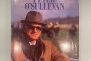 Calling The Horses - Peter O'Sullevan autobiography