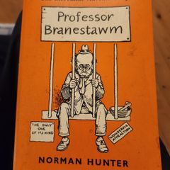 The Incredible Adventures Of Professor Branesstawm. By Norman Hunter. With 76 Illustrations By W. Heath Robinson. 4th EDITION 1962 Paperback In Good Condition.