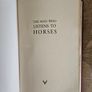 The Man Who Listened To Horses. By Monty Roberts. Hardback In Very Good Condition. Image 8