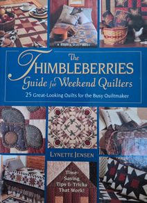 The Thimbleberries Guide for Weekend Quilters