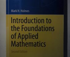 Introduction to the Foundations of Applied Mathematics SECOND EDITION