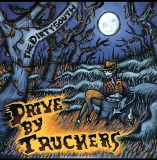 Drive By Truckers The dirty south 2lp