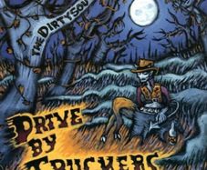 Drive By Truckers The dirty south 2lp