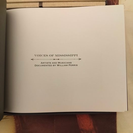 voices of Mississippi - Artists and Musicians documented by William Ferris