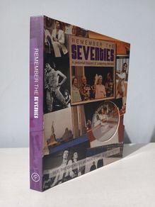 Remember The Seventies - A Pictorial History of a Stirring Decade - Includes DVD