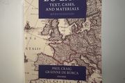 Craig and De Burca- EU Law: Texts, Cases and Materials 7th ed.