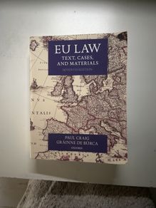 Craig and De Burca- EU Law: Texts, Cases and Materials 7th ed.