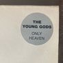 The Young Gods - Only Heaven Image 5