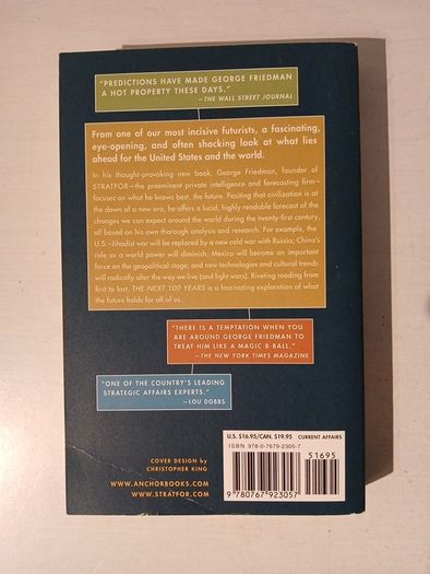The Next 100 Years - A Forecast for the 21st Century by George Friedman