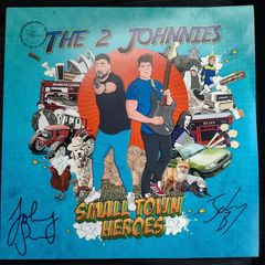 The 2 Johnnies - Small Town Heroes Vinyl LP (2024) Signed Comedy Pop Rock Country EX+