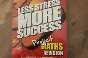 Less stress more success. Leaving cert maths