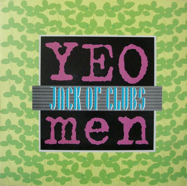 Yeo Men - Jack Of Clubs