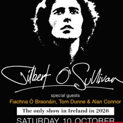 Gilbert O'Sullivan 2 x Tickets 3arena