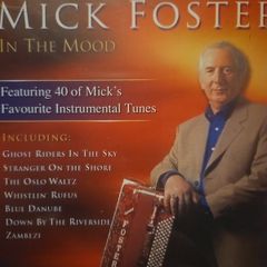 Mick Foster - In The Mood.