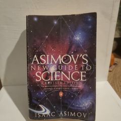 Asimov's New Guide to Science