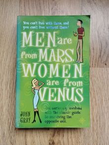 Men Are From Mars, Women Are From Venus by John Gray