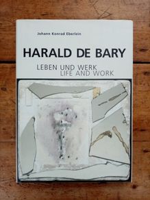 Harald De Bary Art Book - Contemporary Art Book