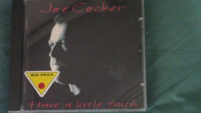 Joe Cocker - Have A Little Faith CD