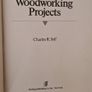 101 Quick & Easy Woodworking Projects.  By Charles. R. Self. Large Volume Book In Good Condition. Image 4
