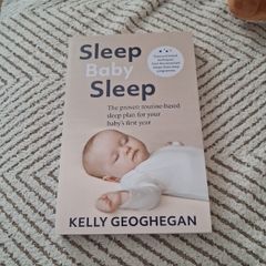 Sleep Baby Sleep - Kelly Geoghegan