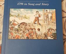 The Gold Sun Of Irish Freedom: 1798 In Song and Freedom by Danny Doyle & Terence Folan (signed)
