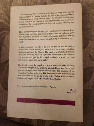 The Regensburg New Testament. The Gospel According To Mark. Version And Commentary By Joseph Schmid. 1968 Paperback In Good Condition.  See Photos For Same.