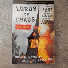 Lords of Chaos : True Story of Norwegian Black Metal Scene