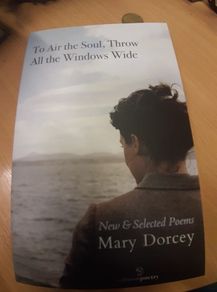 To Air Soul, Throw All Windows Wide By Mary Dorcey