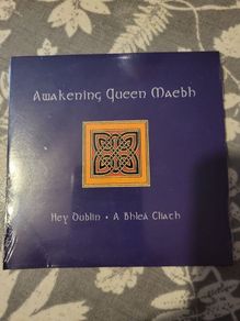 Awakening Queen Maebh Hey Dublin A Bhlea Cliath Sealed CD Single 2003