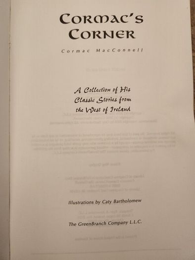 Cormac's Corner. A Collection Of His Classic Stories From The West Of Ireland. By Cormac Macconnell. First Edition Paperback In Good Condition.