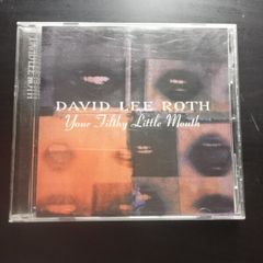 David Lee Roth - Your Filthy Little Mouth CD