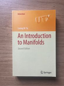 An Introduction to Manifolds by Loring W. Tu