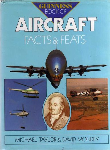 Guinness Book Of Aircraft Facts & Feats