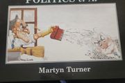 Politics Etc Al. By Martyn Turner. First Edition Hardback In Good Condition.