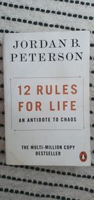 12 Rules for Life by Jordan Peterson