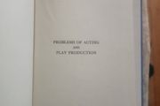 Problems Of Acting And Play Production. By Edwin C. White.  Forward By Flora  Robson. 1955. Hardback In Good Condition.  See Photos For Same.