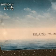 Pat Sheridan & Brasy Cd Rolling Home