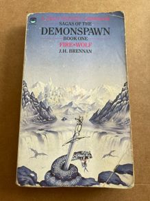 Fire Wolf (Sagas of the Demonspawn Book 1 - J.H. Brennan)