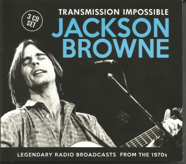 Jackson Browne - Transmission Impossible 3 CD Set