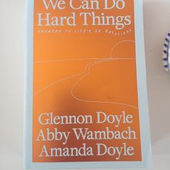 we can do hard things