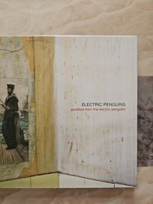 Electric Penguins CD - Goodbye From The...