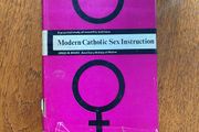 Modern Catholic Sex Instruction - Josef M. Reuss