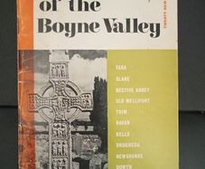 Wonders of the Boyne Valley