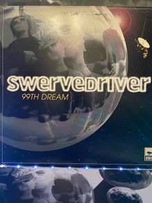 Swervedriver - 99th Dream