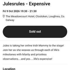 Jules Rules -Expensive Show tickets (loughrea)