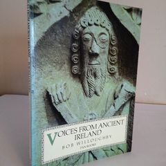 Voices from Ancient Ireland: A Book of Early Irish Poetry. Photographs and English Translation by Bob Willoughby (HQ124)